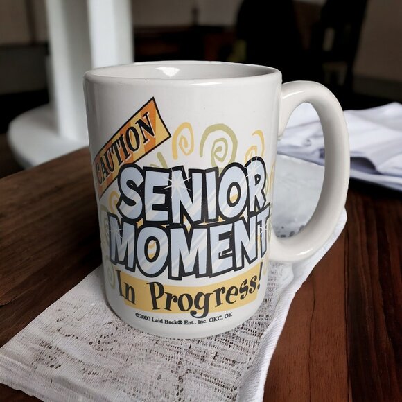 Caution Senior Moment In Progress Coffee Mug 2000 Laid Back 11oz Fun Gift - Picture 1 of 5